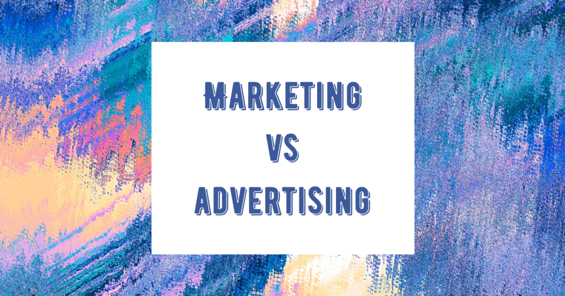 marketing vs advertising